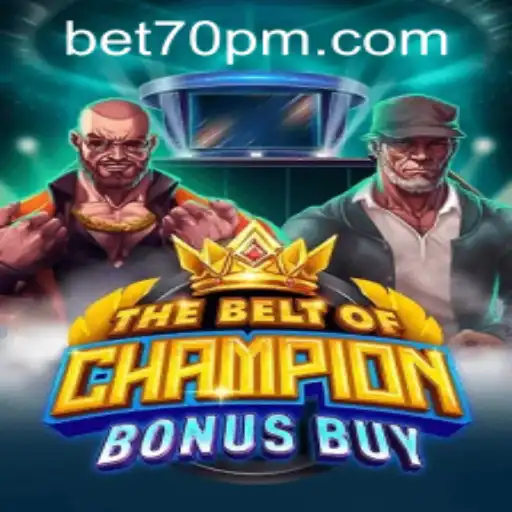 TheBeltOfChampionBonusBuy: A Comprehensive Guide to the Ultimate Gaming Experience