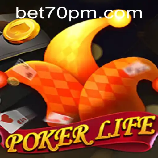 Exploring the Exciting World of PokerLife with 70PMBET.COM