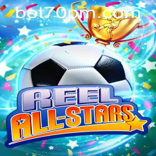 Discover the Excitement of ReelAllStars: A New Era in Online Gaming