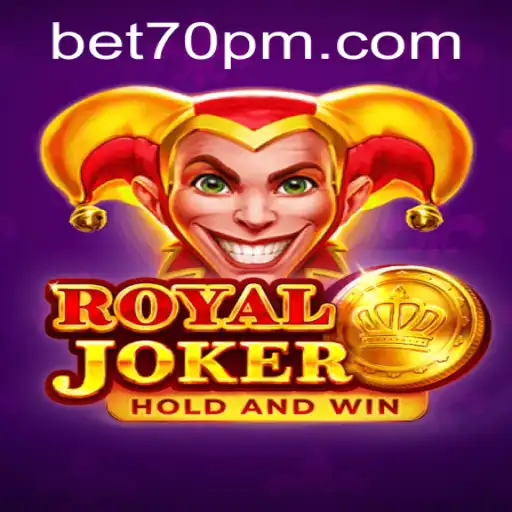 Discovering Royaljoker: A Journey into the Game and the Allure of 70PMBET.COM