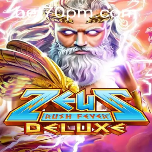 ZeusRushFeverDeluxe: An Epic Blend of Mythology and Modern Gaming
